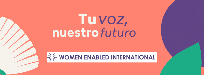 Banner con un fondo coral, un ícono de una flor, una hoja y círculos en la paleta de color de WEI. El Banner dice: “Tu voz, nuestro futuro” y contiene el logo de Women Enabled International.